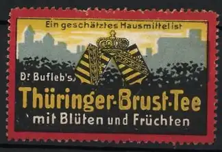 Reklamemarke Thüringen, Dr. Bufleb`s Thüringer Brust-Tee, Krone ? Banderole