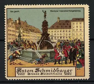 Reklamemarke München, Anton Schmidbauer, Münchener historischer Metzgersprung, Brunnenplatz-Szene