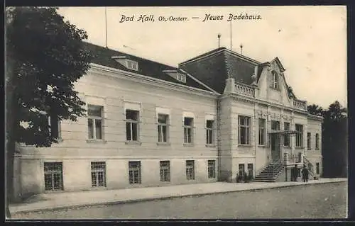 AK Bad Hall /Ob.-Oesterr., Neues Badehaus, Blick auf den Eingang