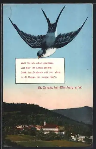 AK St. Corona bei Kirchberg, Ortsansicht und Schwalbe mit Reim Weit bin ich schon gewesen...