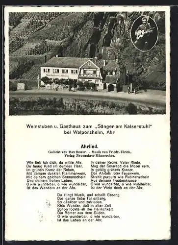 AK Walporzheim / Ahr, Gasthaus Sänger am Kaiserstuhl, Ahrlied in Textform