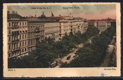 AK Wien, Kärntner-Ring mit Hotel Bristol No. 5-7 und Grand-Hotel No. 9