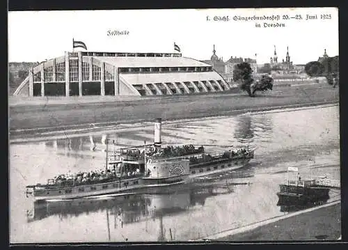 AK Dresden, 1. Sächs. Sängerbundesfest 1925, Festhalle und Dampfer