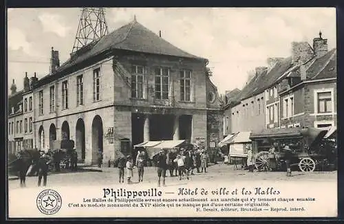 AK Philippeville, Hôtel de ville et les Halles