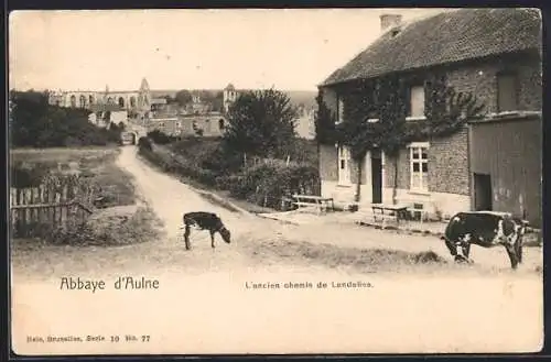 AK Thuin, Abbaye d`Aulne, L`ancien chemin de Landelies