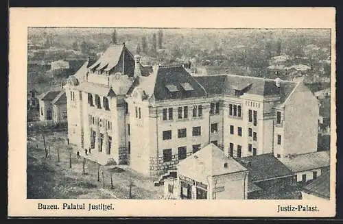 AK Buzeu, Palatul Justitiei, Justiz-Palast