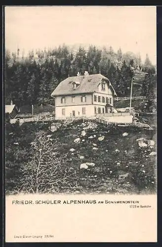 AK Friedrich Schüler Alpenhaus am Sonnwendstein