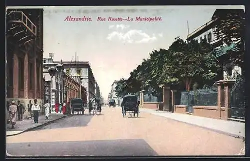 AK Alexandrie, Rue Rosette et La Municipalite