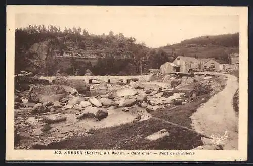 AK Auroux, Cure d`air et Pont de la Scierie