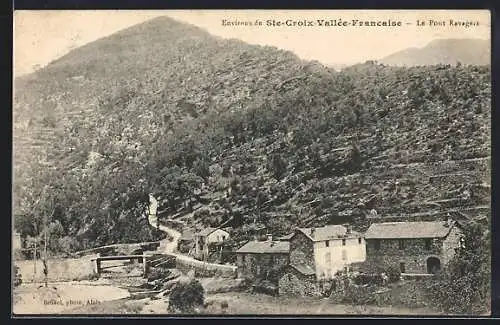 AK Sainte-Croix-Vallée-Francaise, Le Pont Ravagers et les maisons environnantes