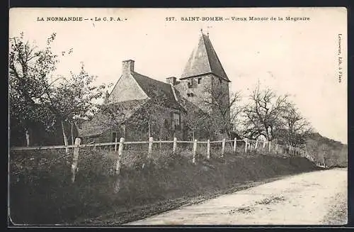 AK Saint-Bomer, Vieux Manoir de la Megraire