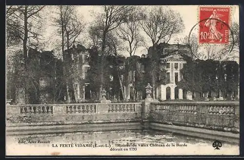 AK La Ferté-Vidame, Ruines du Vieux Château de la Borde détruit en 1793