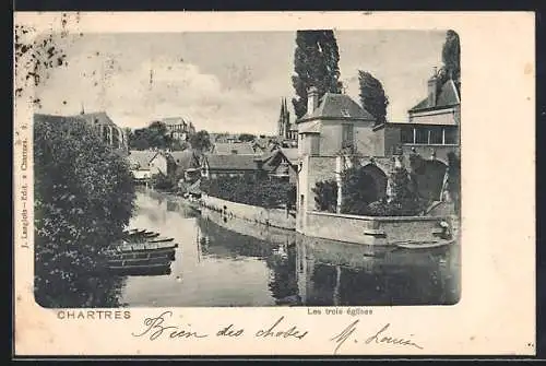 AK Chartres, Vue des trois églises près du canal et des barques