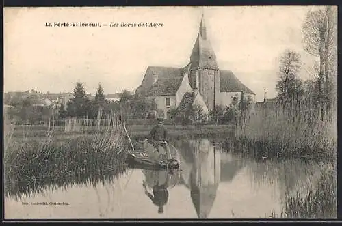 AK La Ferté-Villeneuil, Les Bords de l`Aigre