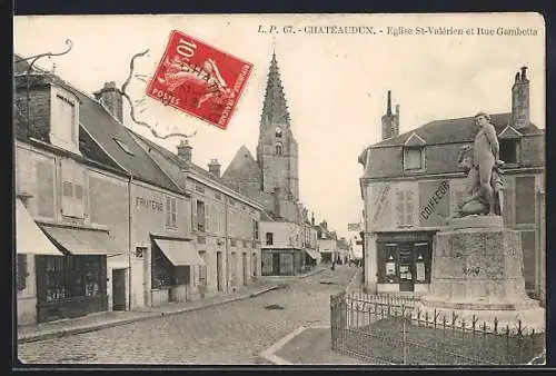 AK Châteaudun, Église St-Valérien et Rue Gambetta avec statue