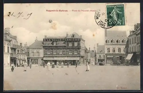 AK Nogent-le-Rotrou, Place du Marché avec la boutique À la Belle Fermière