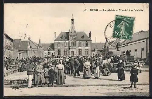 AK Brou, La Mairie, Marché à la Volaille