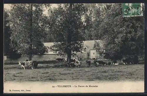 AK Villemeux, La Ferme de Mauzaize avec vaches dans le pré