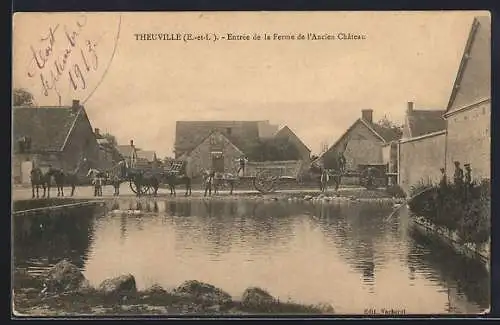 AK Theuville, Entrée de la Ferme de l`Ancien Château