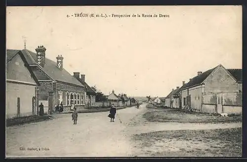 AK Tréon, Perspective de la Route de Dreux