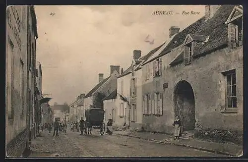 AK Auneau, Rue Basse animée avec charrette et passants