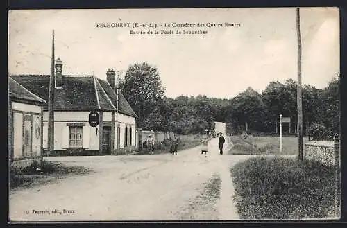 AK Belhomert, Le Carrefour des Quatre Routes, Entrée de la Forêt de Senonches