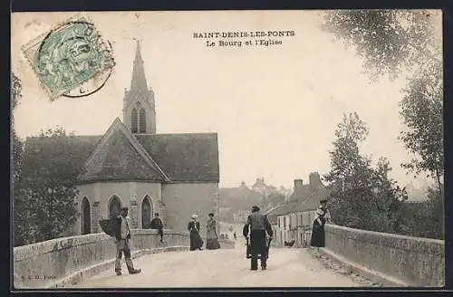 AK Saint-Denis-les-Ponts, Le Bourg et l`Église