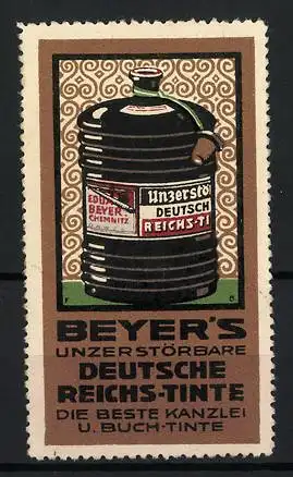 Reklamemarke Chemnitz, Beyer`s Deutsche Reichs-Tinte, Tintenflasche