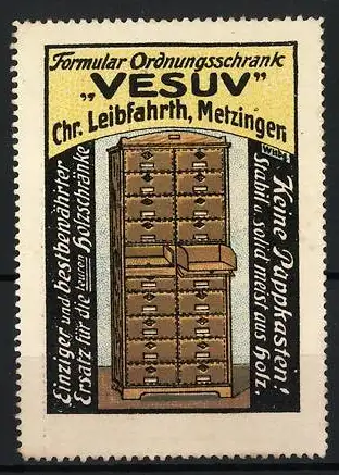 Reklamemarke Metzingen, Formular Ordnungsschrank Vesuv, Holzschrank