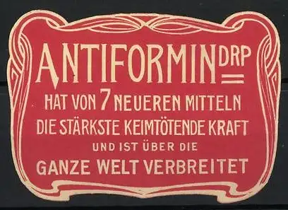 Reklamemarke ANTIFORMIN DRP, stärkste keimtötende Kraft weltweit verbreitet