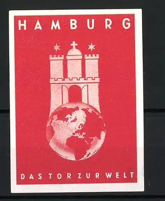 Reklamemarke Hamburg, Das Tor zur Welt, Stadttor über Globus