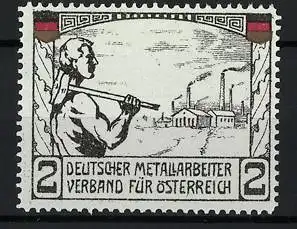 Reklamemarke Österreich, Deutscher Metallarbeiter, Fabrikarbeiter mit Hammer