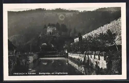 AK Friesach in Kärnten, Stadtgraben mit Virgilienberg