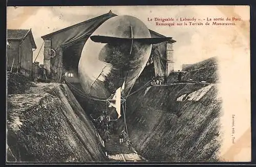 AK Le Dirigeable Lebaudy, la sortie du Parc, französischer Zeppelin