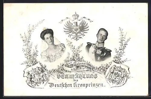 AK Vermählung von Kronprinz Wilhelm von Preussen, Porträts, Wappen, Reichsadler