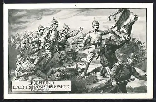 AK Eroberung einer französischen Fahne im September 1914