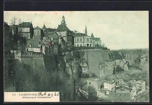 AK Luxembourg, Breitenweg et Schlossbrücke