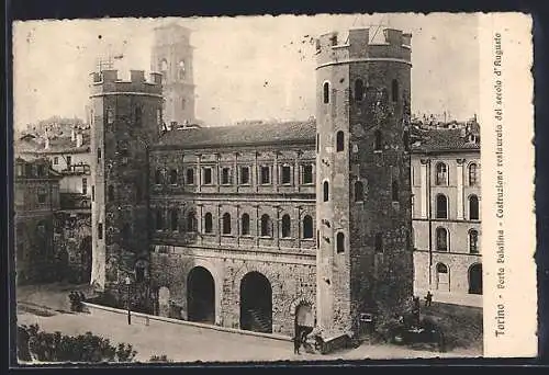 AK Torino, Porta Palatina, Costruzione restrauata del secola d`Auguste