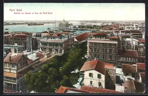 AK Port Said, Entrée du Canal et Vue de Port Said