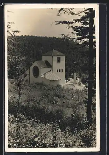 AK Hohe Wand, Blick auf die Dollfusskirche