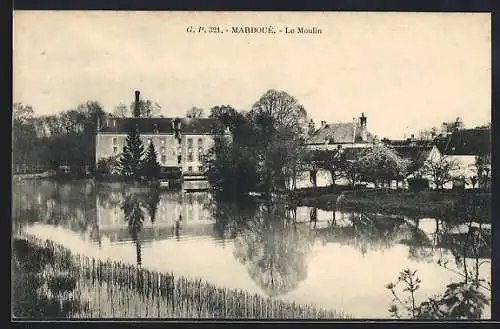 AK Marboué, Le Moulin et son reflet sur la rivière