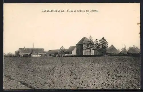 AK Marolles, Ferme et Pavillon des Célestins