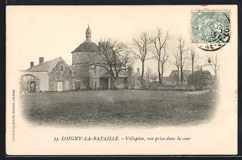 AK Loigny-la-Bataille, Villepion, vue prise dans la cour