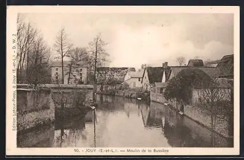 AK Jouy, Moulin de la Bussière et reflet sur la rivière