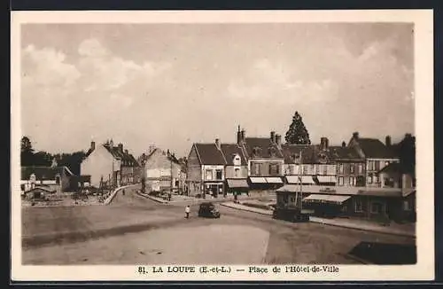 AK La Loupe, Place de l`Hôtel-de-Ville