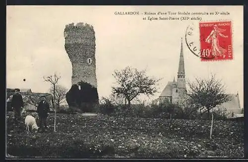 AK Gallardon, Ruines d`une Tour féodale et Église Saint-Pierre (XIIe siècle)