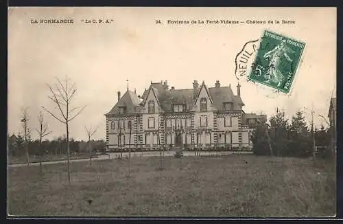 AK La Ferté-Vidame, Château de la Barre en Normandie