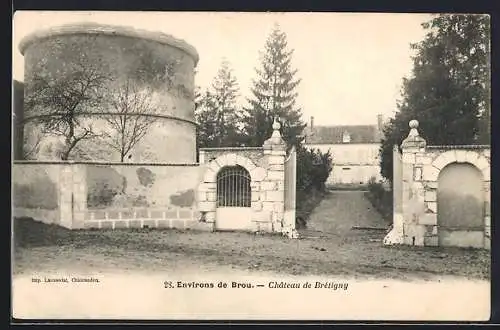 AK Brou, Château de Brétigny et son entrée majestueuse