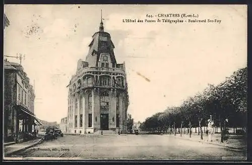 AK Chartres, L`Hôtel des Postes et Télégraphes, Boulevard Ste-Foy