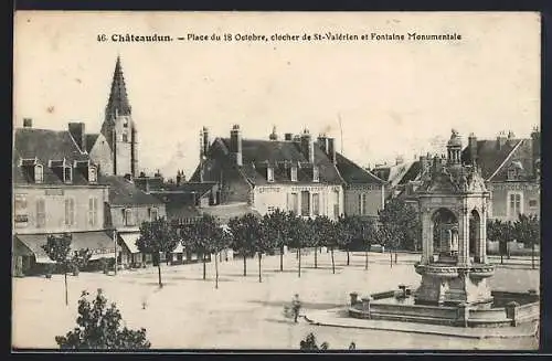 AK Châteaudun, Place du 18 Octobre, clocher de St-Valérien et Fontaine Monumentale